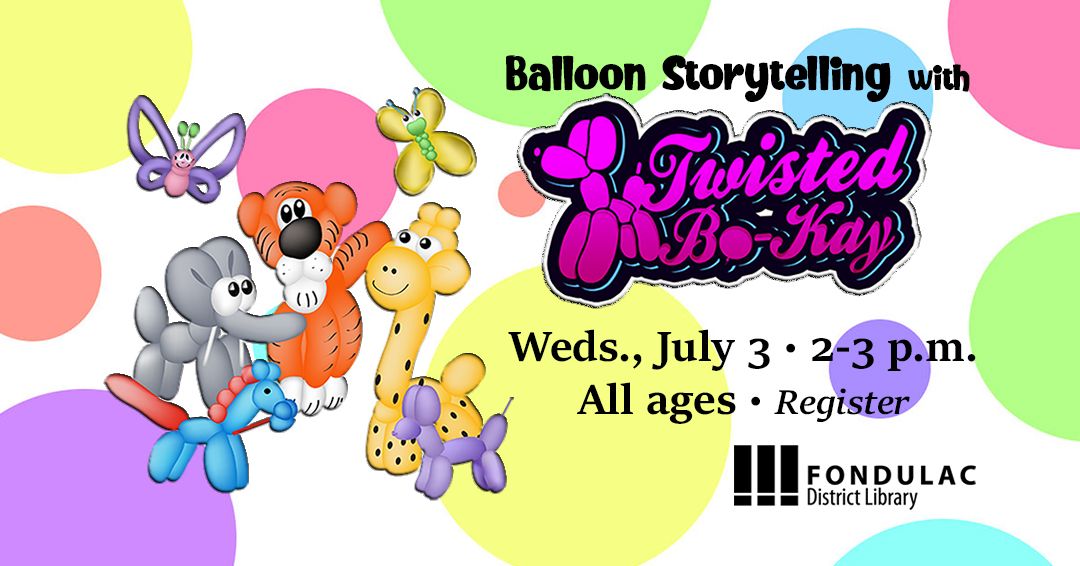 Balloon Storytime with Twisted Bo-Kay