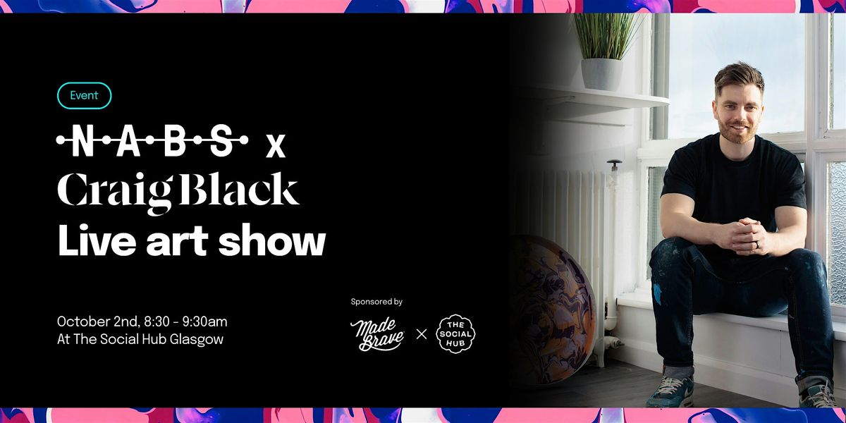 NABS x Craig Black - Live Art Show