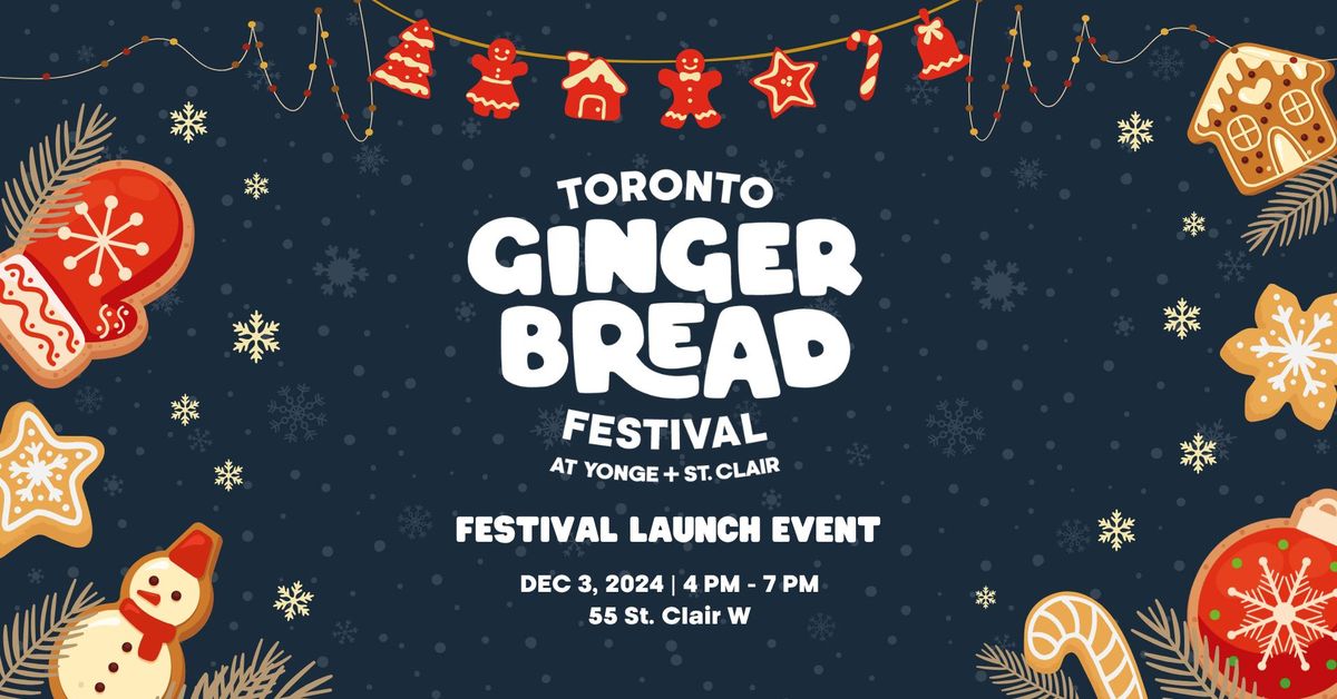 2024 Toronto Gingerbread Festival Launch Event