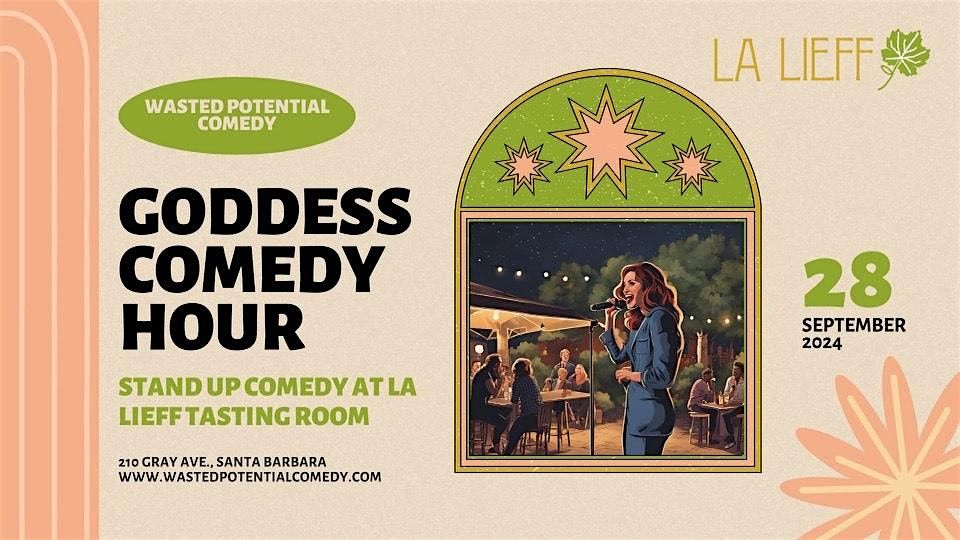 Goddess Comedy Hour at La Lieff