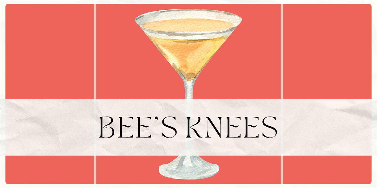 Mixing It Up with BeerStyles: Bee's Knees