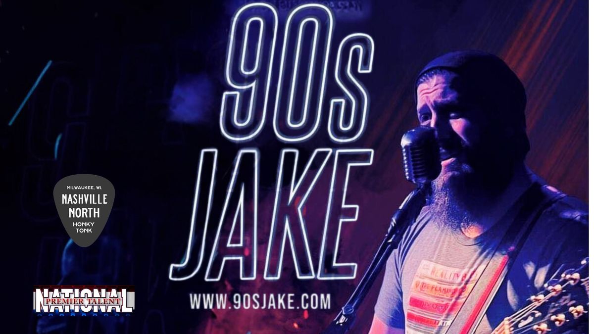 90s Jake - Nashville North!