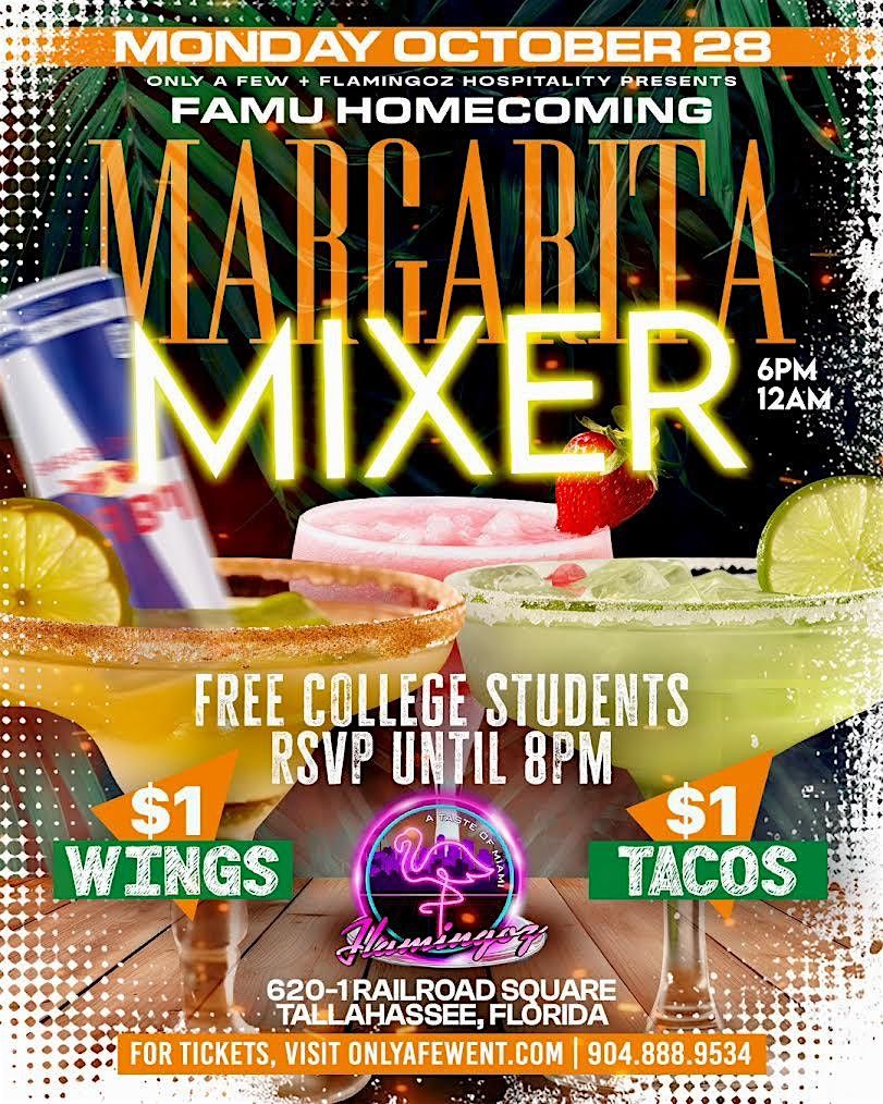 FAMU Homecoming Margarita Mixer