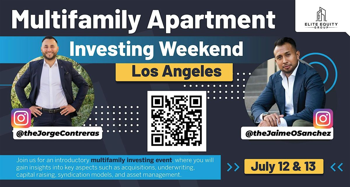 Los Angeles Multifamily Apartment Investing Weekend