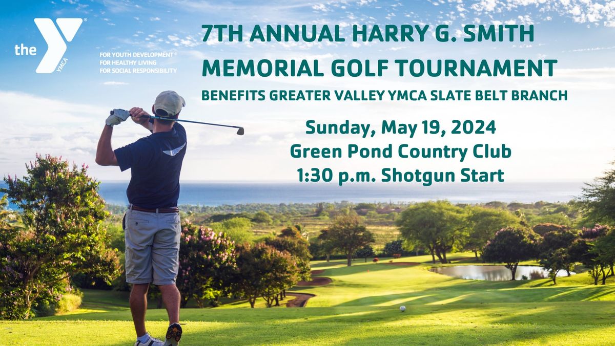 7th Annual Harry G. Smith Memorial Golf Tournament