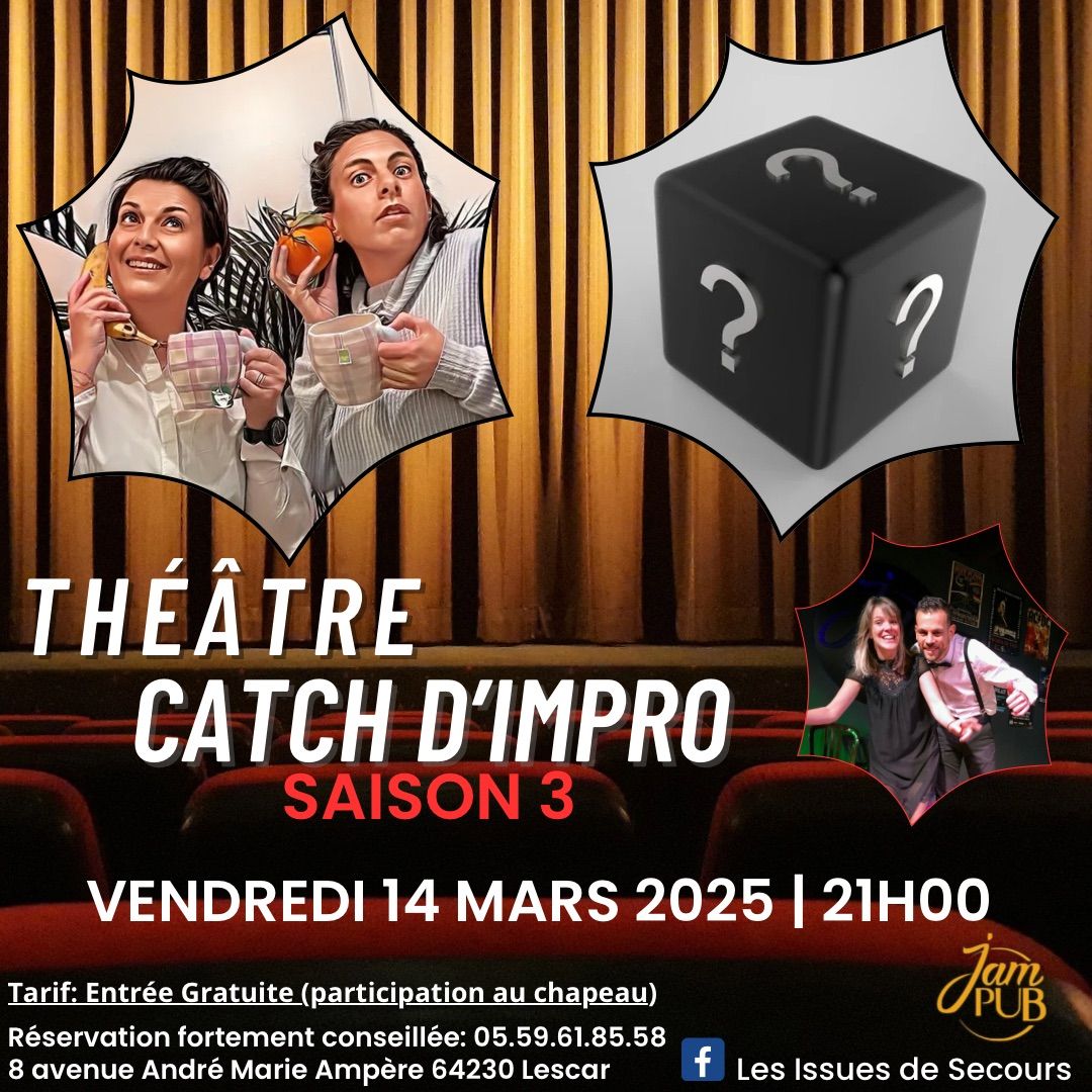 Catch d\u2019Improvisation Th\u00e9\u00e2trale