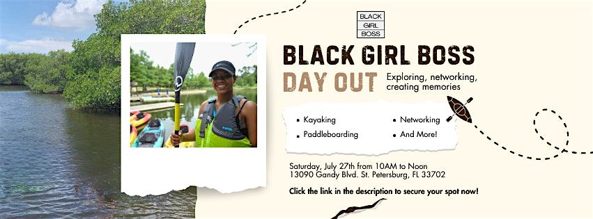 Black Girl Boss Day Out