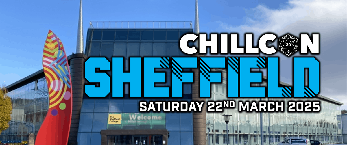 CHILLCON - Sheffield 2025