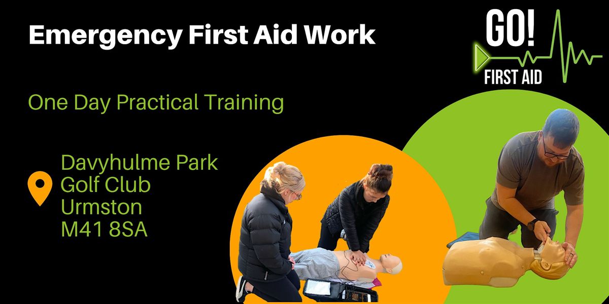 Emergency First Aid at Work - Manchester