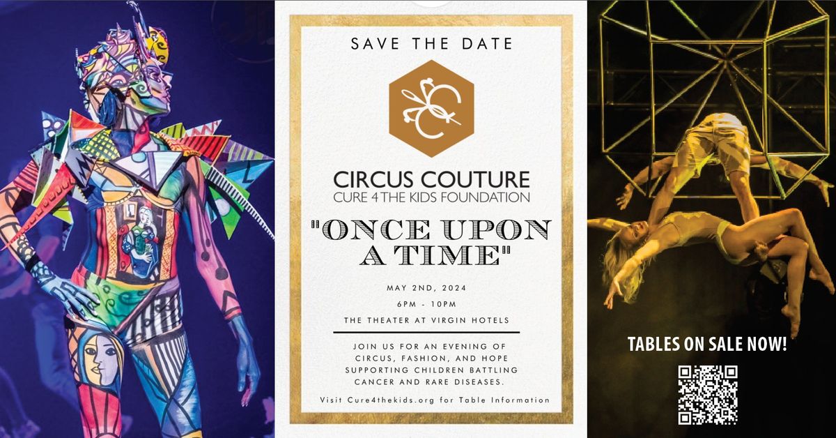Circus Couture 2024 "Once Upon A Time"