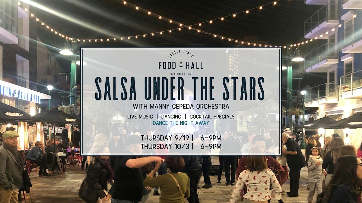 Salsa Under the Stars with Manny Cepeda