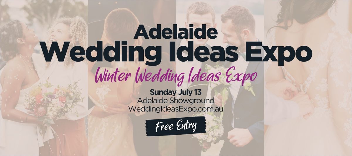 2025 Adelaide Winter Wedding Ideas Expo