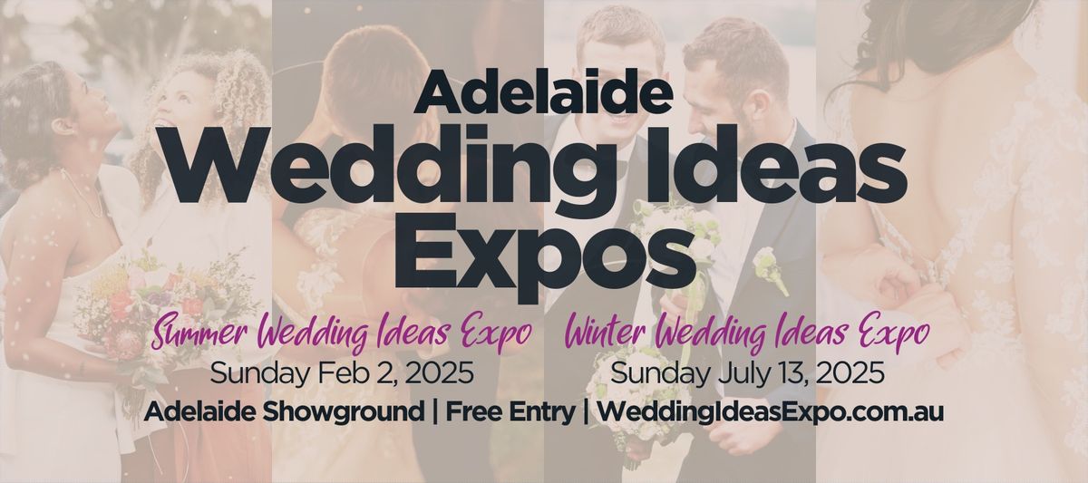 2025 Adelaide Winter Wedding Ideas Expo