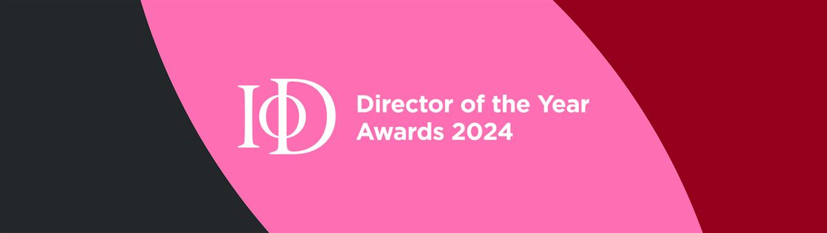 IoD England Director of the Year Awards