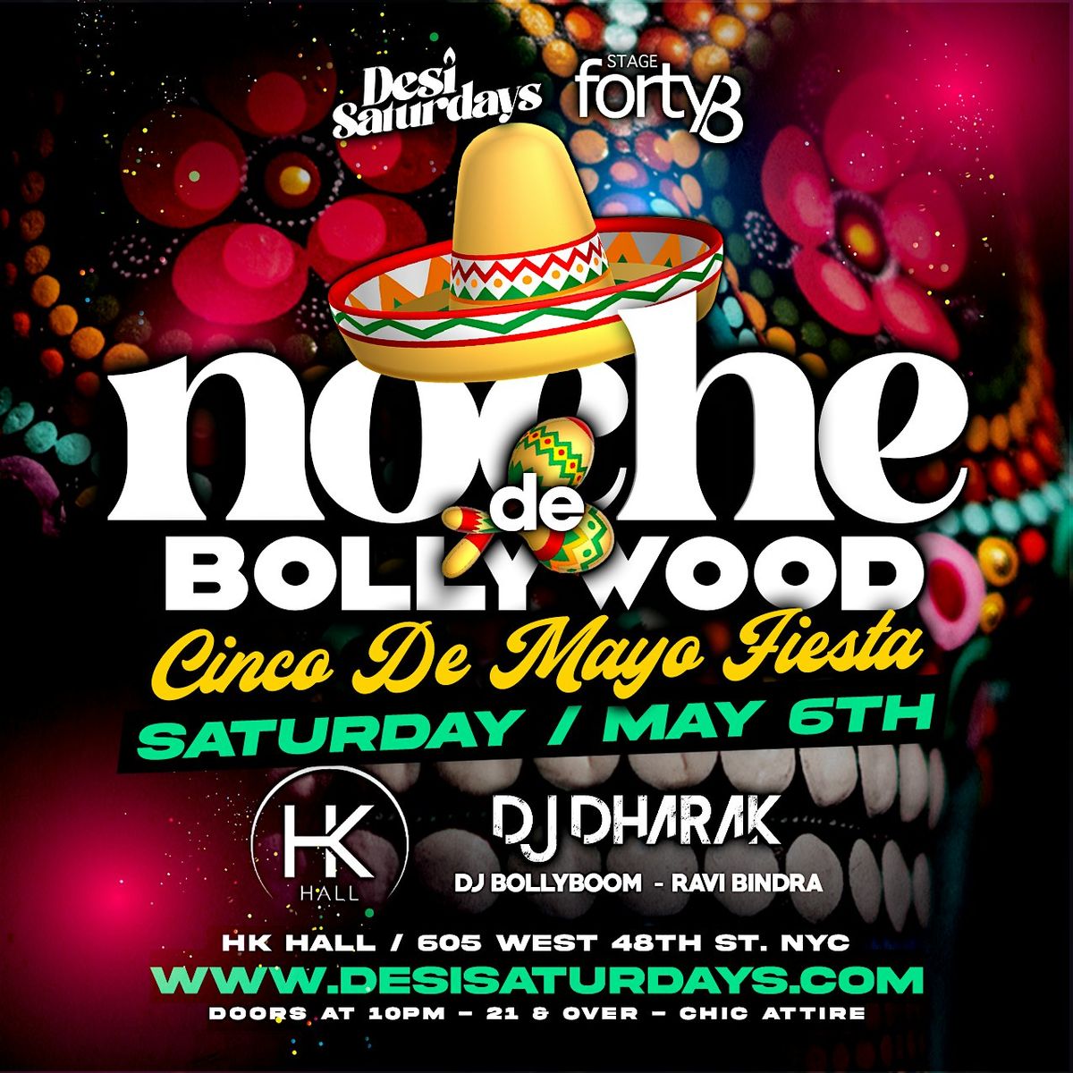 Cinco De Mayo : Bollywood Party @ HK HALL  (Complimentary Admission)