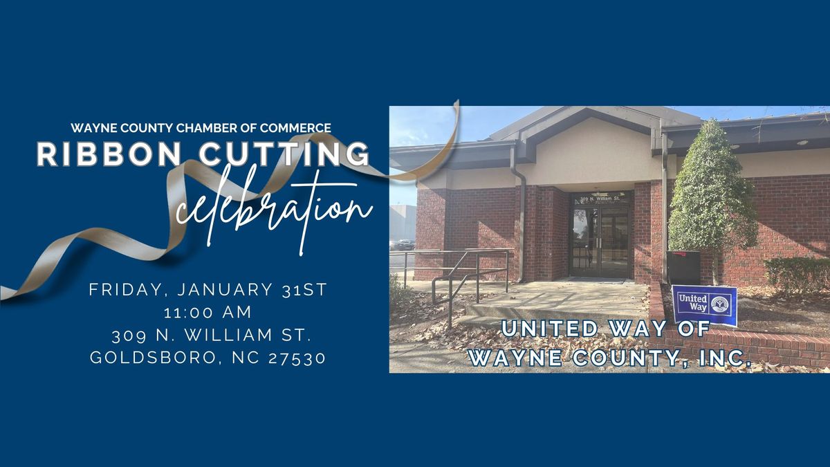 Ribbon Cutting Celebration - United Way of Wayne County, Inc.