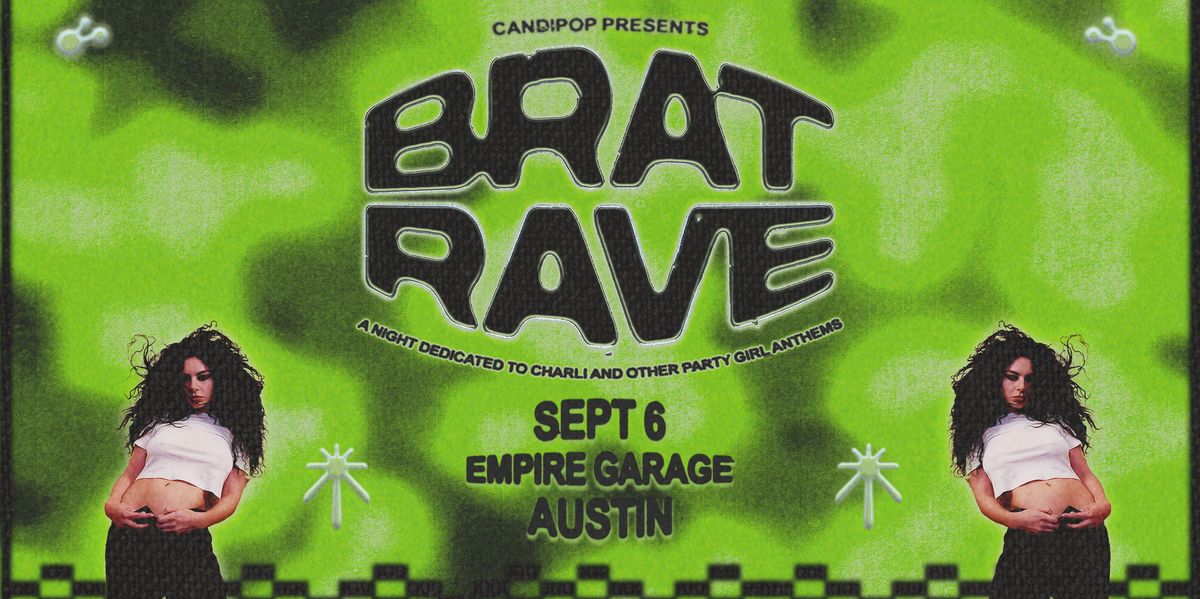 Brat Rave (18+)