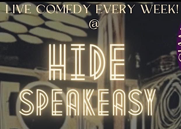Comedy @ Hide Speakeasy