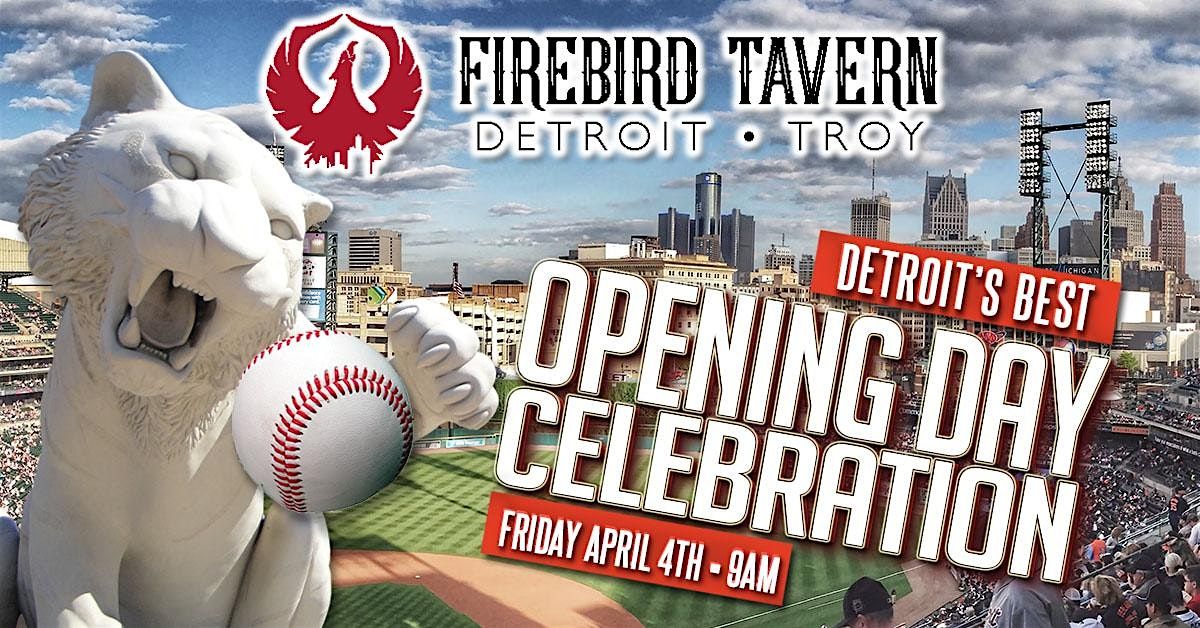 FIREBIRD TAVERN TIGER'S OPENING DAY TENT PARTY 2025