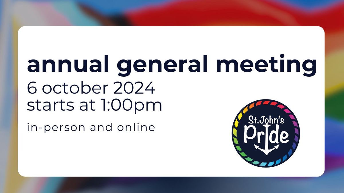 St. John's Pride Annual General Meeting 2024