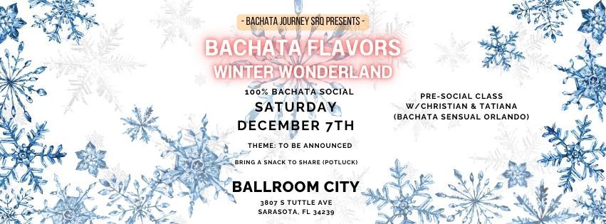  Bachata Flavors- Winter Wonderland