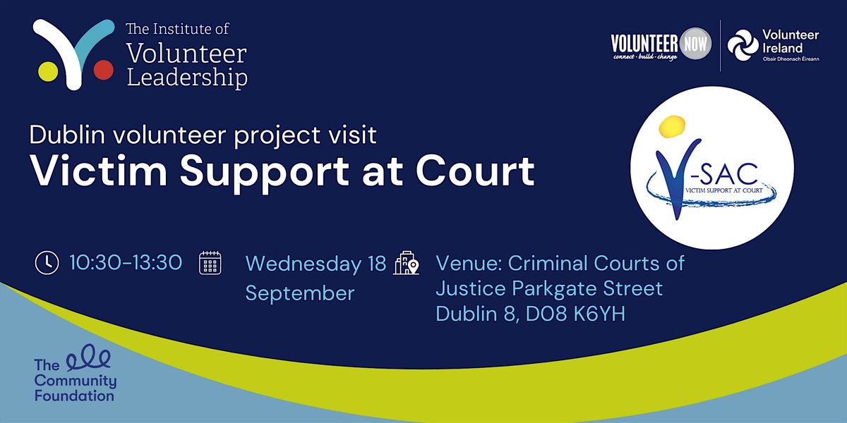 Dublin volunteer project visit: Victim Support at Court