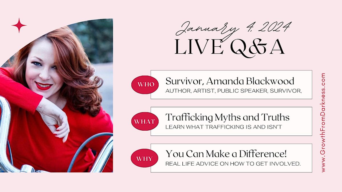 Human Trafficking Q and A with Amanda Blackwood