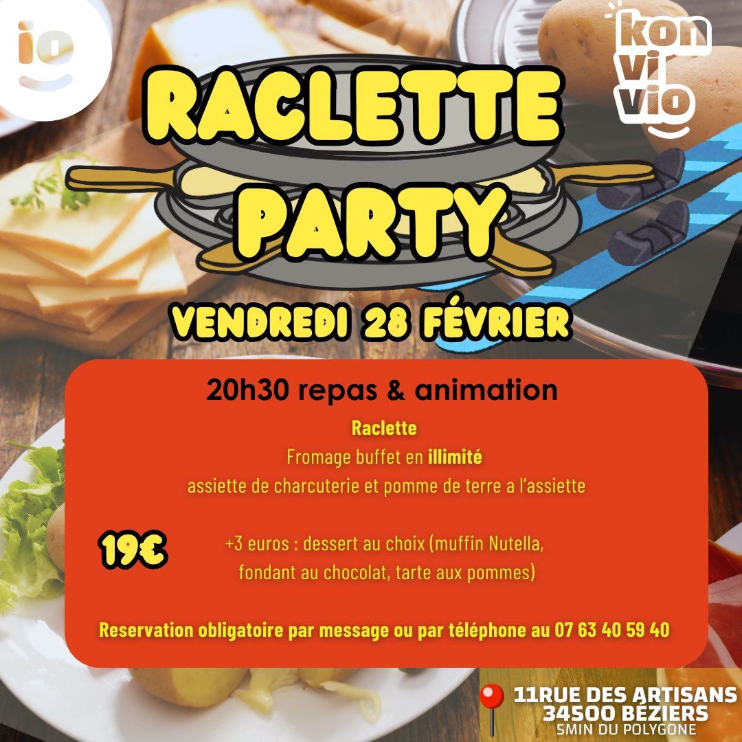 Raclette Party !