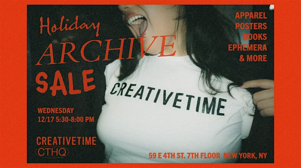 Creative Time Holiday Archive Sale