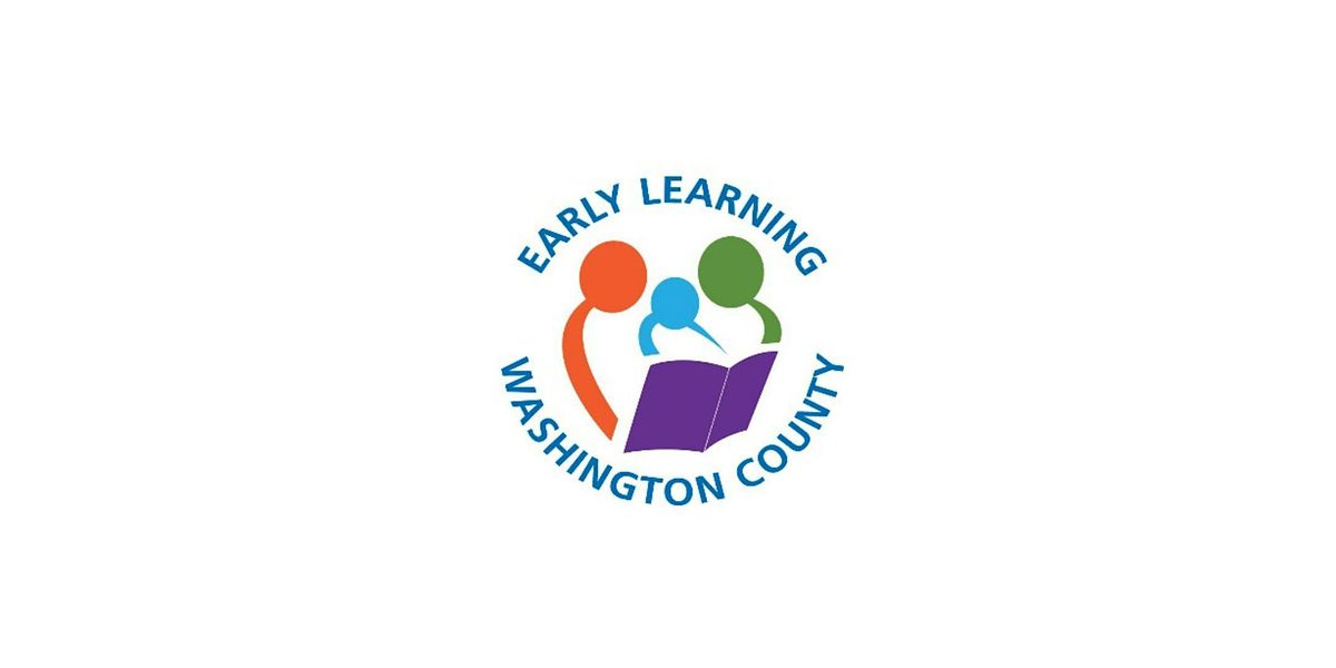 Early Learning Washington County Hub10th  year Anniversary Celebration!