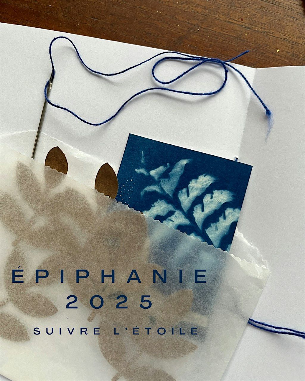 Atelier d'un jour - \u00c9piphanie, suivre l'\u00e9toile