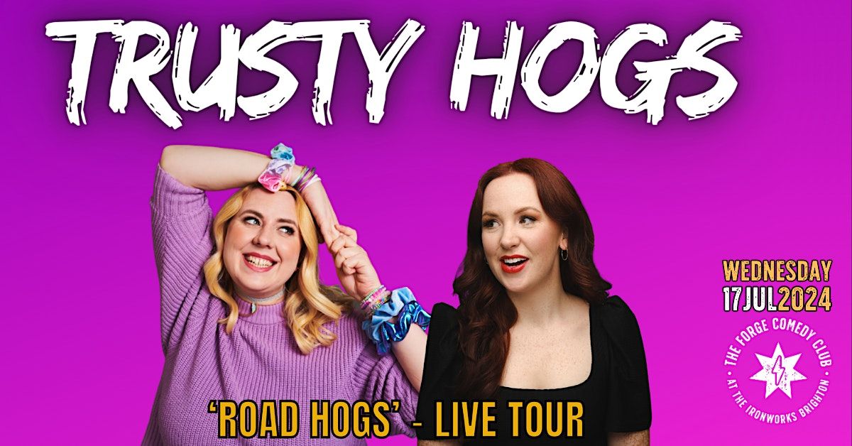 Trusty Hogs: Road Hogs - Live Tour