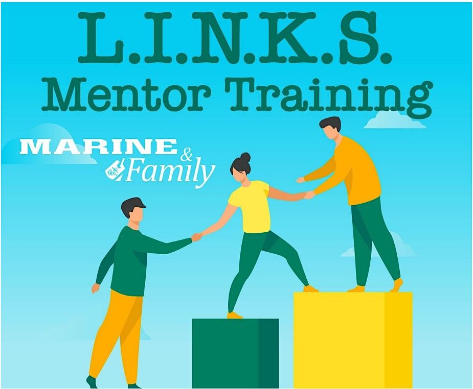 L.I.N.K.S Mentor Training (Virtual) *must attend both dates Oct. 1 and 2*