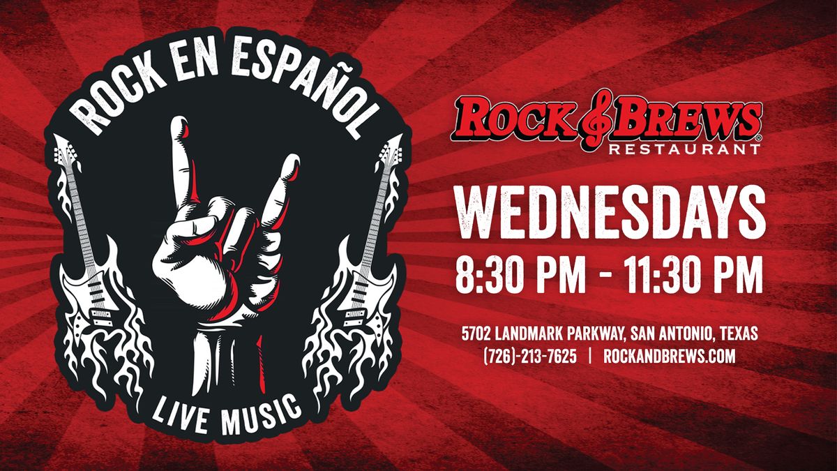 Rock en Espanol - Live Music every Wednesday!