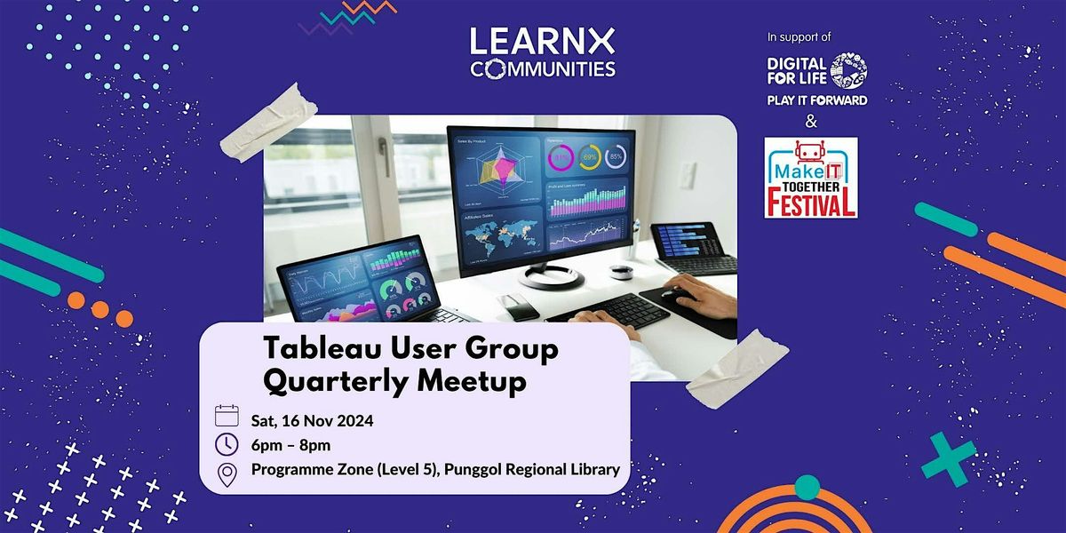 Tableau User Group Quarterly Meetup