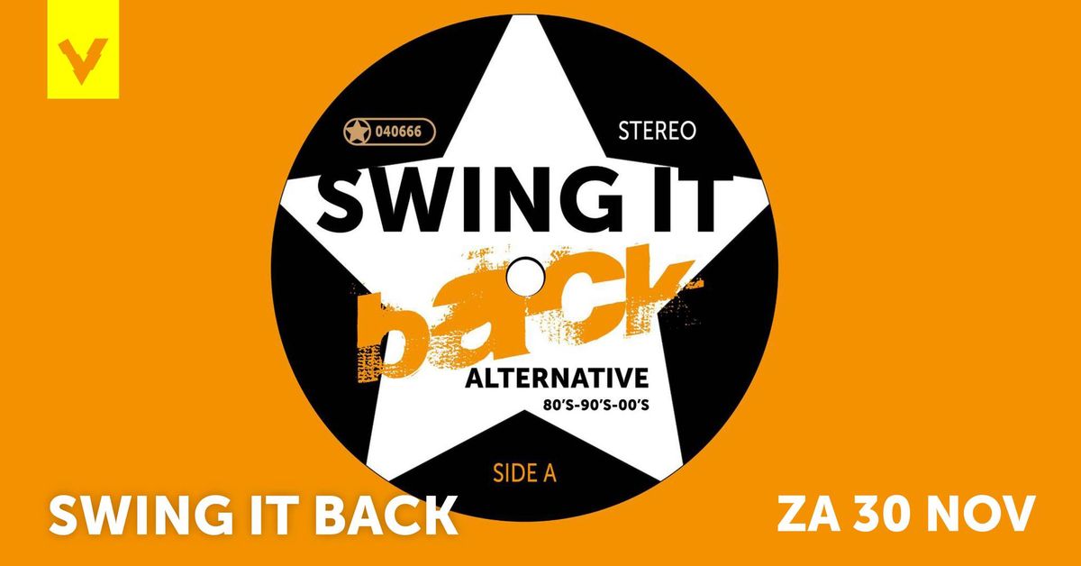 Swing It Back | Poppodium Volt Sittard-Geleen