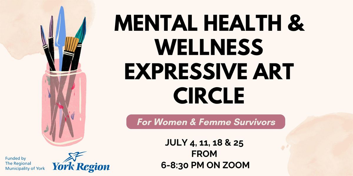 Mental Health & Wellness Expressive Art Circle for Women & Femme Survivors