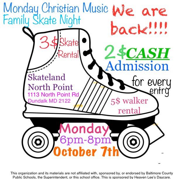 Monday Evening Christian Music Skate Night is BACKKK! October 7th 2024