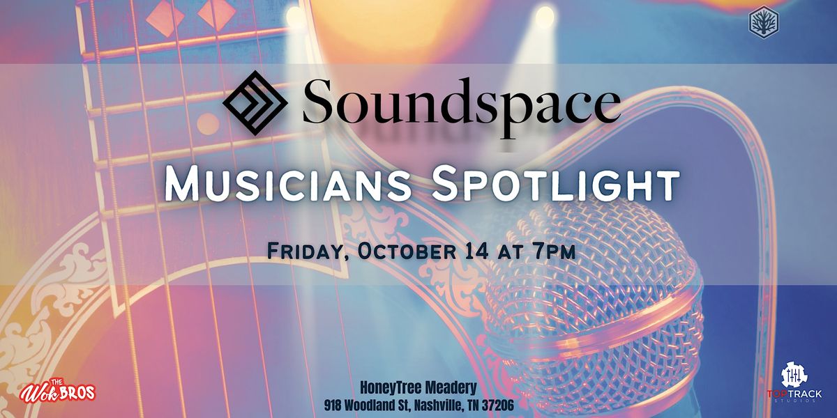 Soundspace Musicians Spotlight