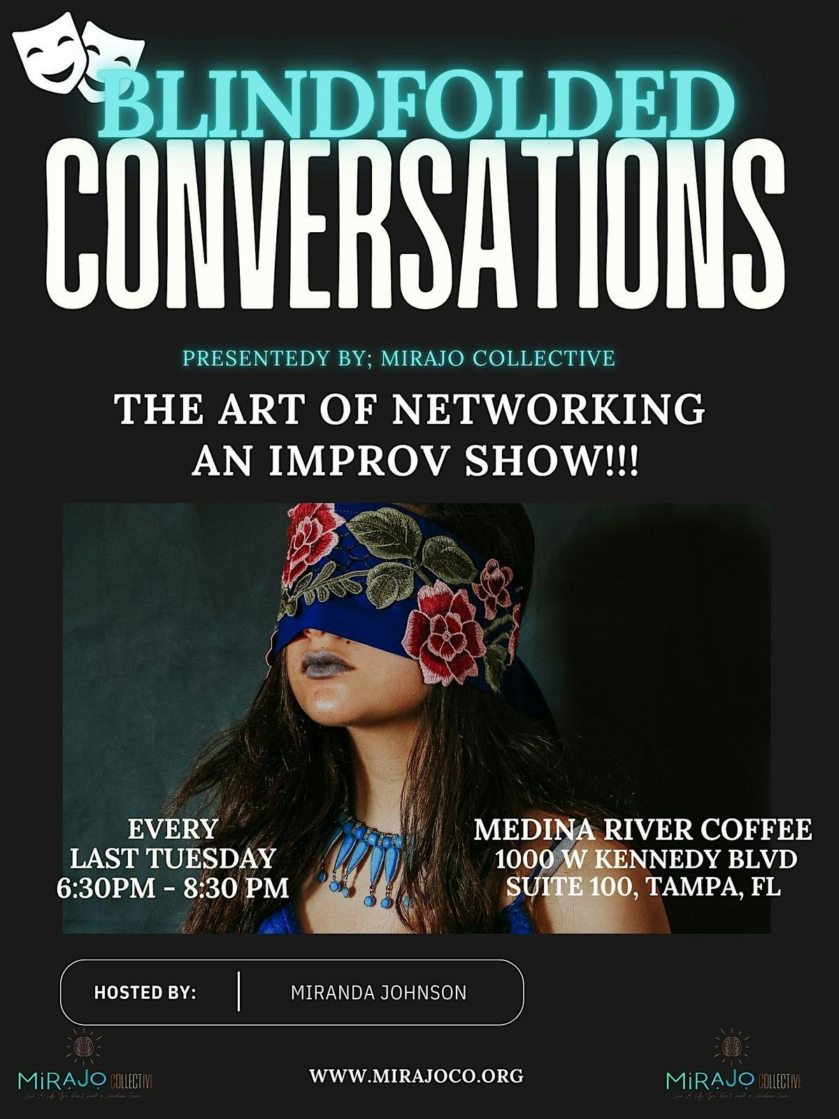 Blindfolded Conversaions: The Art of Networking an Improv show!!!