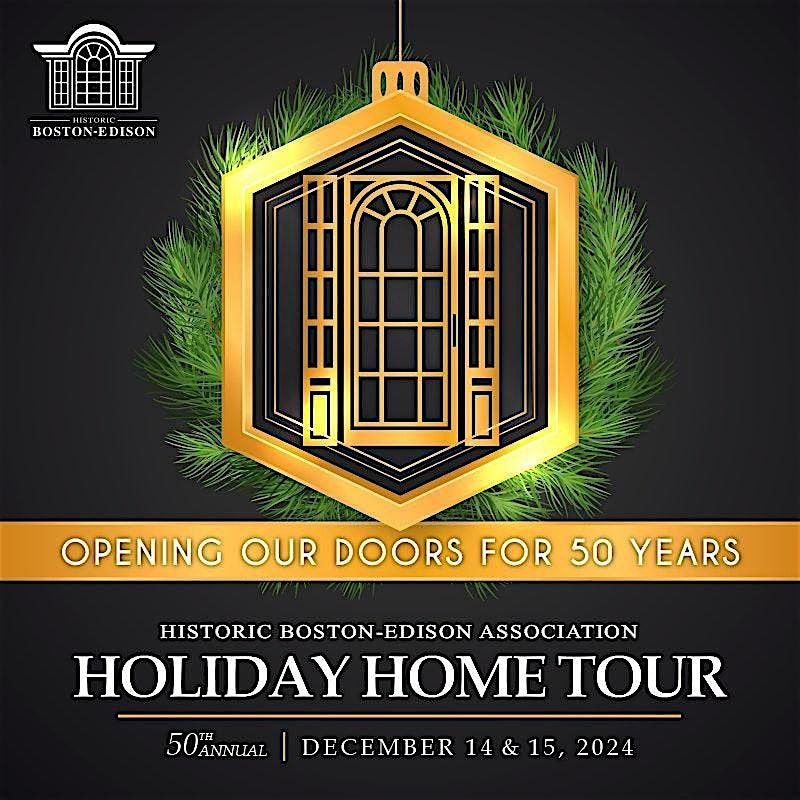 50th Annual Historic Boston-Edison Association Holiday Home Tour