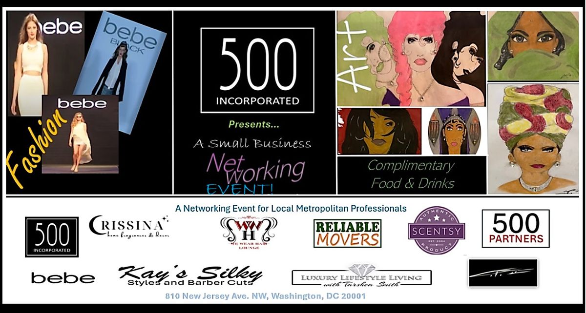 500INC Presents  A Small Business Networking Event