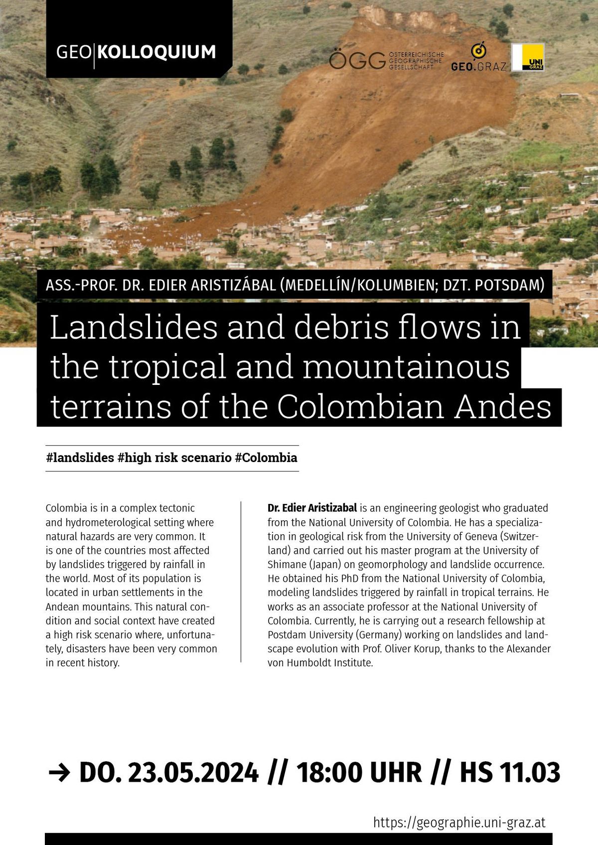 GEO|KOLLOQUIUM Landslides and debris flows in the tropical and mountainous terrains of the Colombian