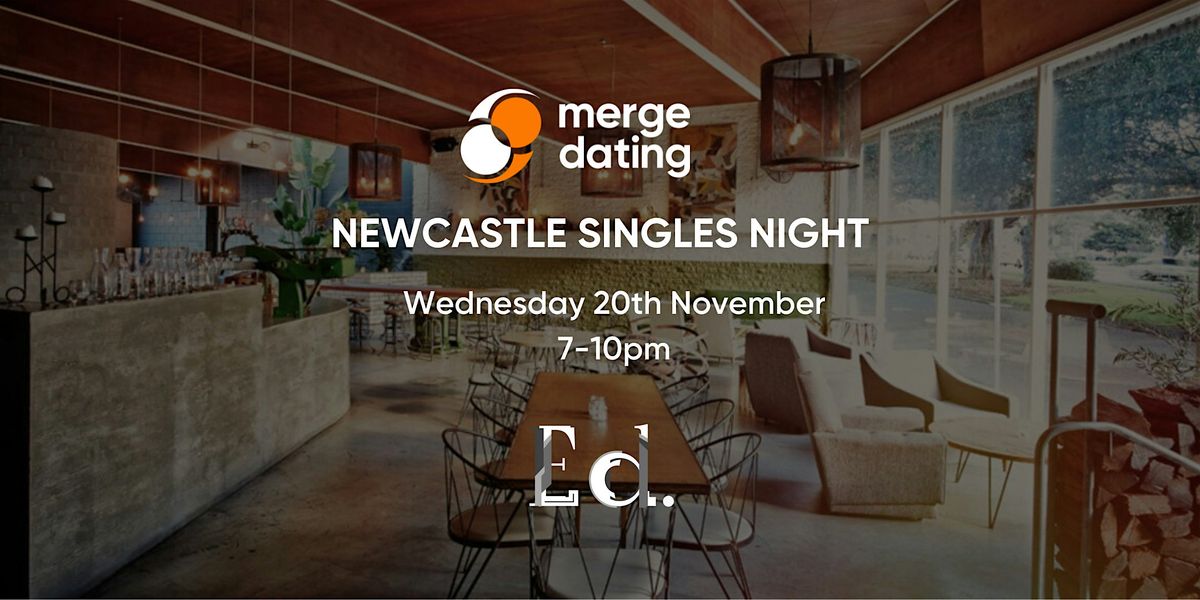 Singles Event | The Edwards Newcastle| 50+| Merge Dating