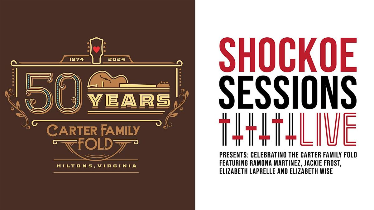 Celebrating the Carter Family Fold on Shockoe Sessions Live!