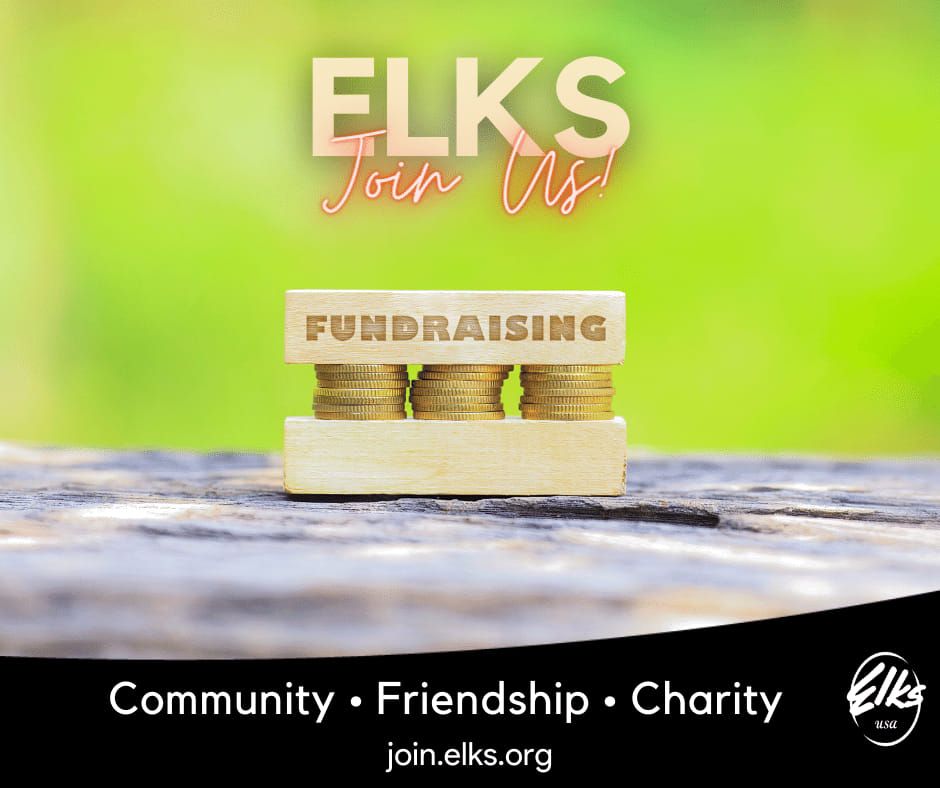 Fundraiser - Elks National Foundation