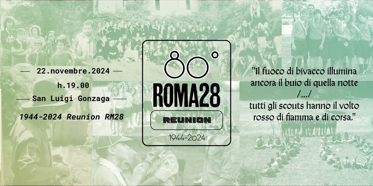 Reunion ROMA 28 - 80 anni dopo