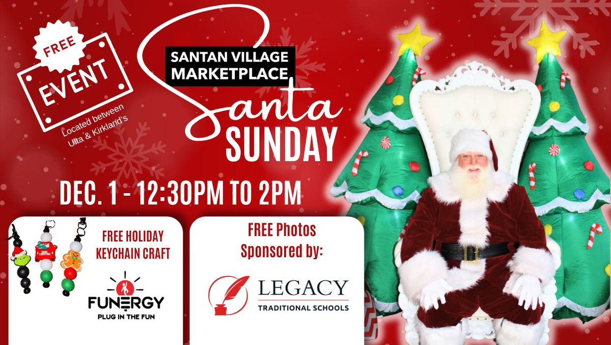 Santa Sunday at SanTan Village Marketplace