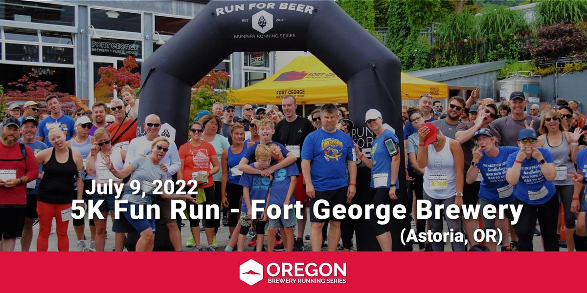 5k Beer Run Fort (Astoria) 2022 OR Brewery Running Series, Fort Brewery