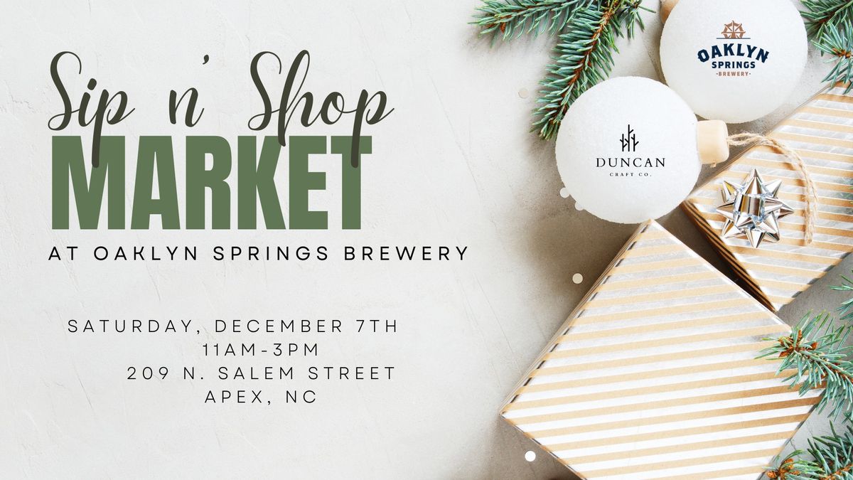 Sip n' Shop Market at Oaklyn Springs Brewery